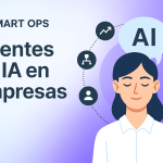 Agentes de IA para empresas: guía completa y ejemplos